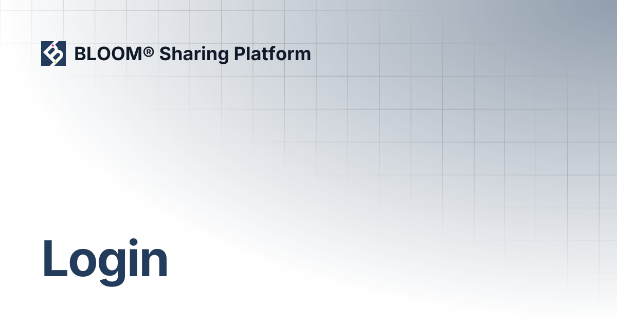 Login | BLOOM® Sharing Platform